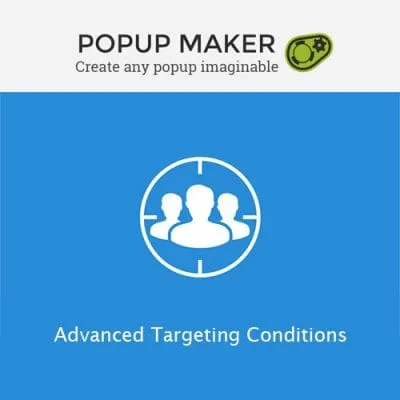 Popup Maker – Advanced Targeting Conditions - Imagen 1