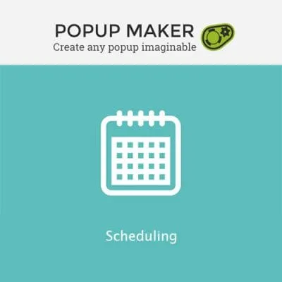 Popup Maker – Scheduling