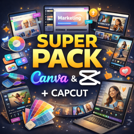 Super pack Canva y CapCut Pro